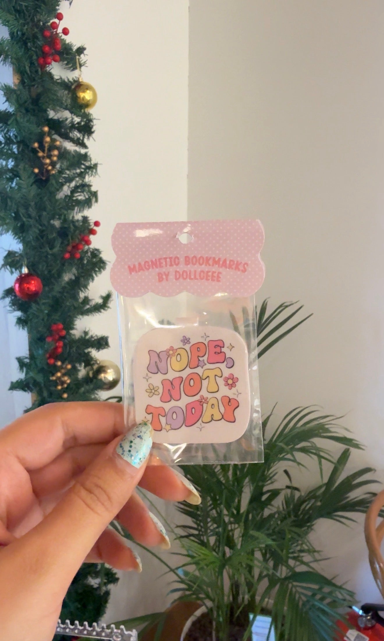 Nope not today Magnetic Bookmark