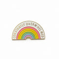 Constantly overwhelmed rainbow enamel pin