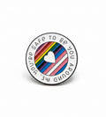 You’re safe to be you around me enamel pin