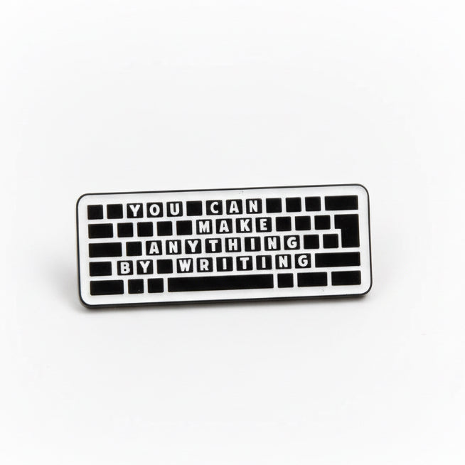 You can make anything by writing enamel pin
